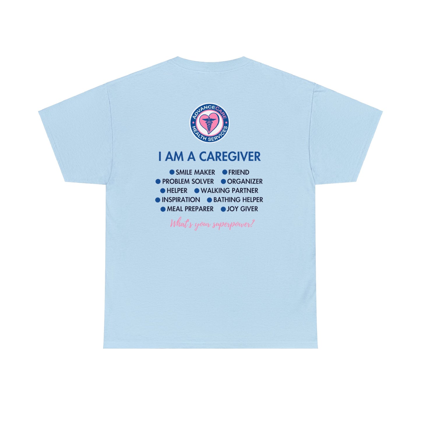 AdvanceCare Caregiver Unisex Heavy Cotton Tee